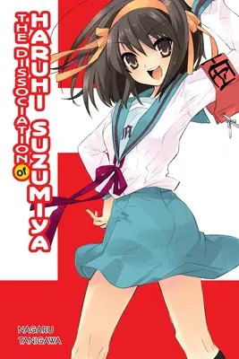 Dysocjacja Haruhi Suzumiyi (powieść lekka) - The Dissociation of Haruhi Suzumiya (Light Novel)