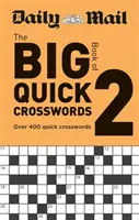 Daily Mail Wielka księga szybkich krzyżówek, tom 2 - Daily Mail Big Book of Quick Crosswords Volume 2