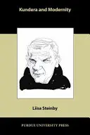 Kundera i nowoczesność - Kundera and Modernity