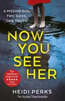 Now You See Her - Bestsellerowy ulubieniec Richarda i Judy - Now You See Her - The bestselling Richard & Judy favourite