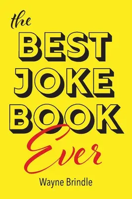 Najlepsza książka z dowcipami - The Best Joke Book Ever
