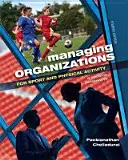 Zarządzanie organizacjami dla sportu i aktywności fizycznej: Perspektywa systemowa - Managing Organizations for Sport and Physical Activity: A Systems Perspective