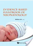 Podręcznik neonatologii oparty na dowodach naukowych - Evidence-Based Handbook of Neonatology
