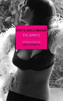 Hollywood Ewy - Eve's Hollywood