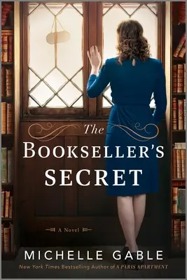 Sekret księgarza: powieść o Nancy Mitford i II wojnie światowej - The Bookseller's Secret: A Novel of Nancy Mitford and WWII