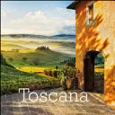 Toscana: Kraina sztuki i cudów - Toscana: Land of Art and Wonders