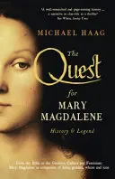 Poszukiwania Marii Magdaleny - historia i legenda - Quest For Mary Magdalene - History & Legend