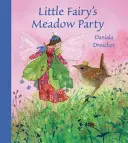 Przyjęcie na łące u małej wróżki - Little Fairy's Meadow Party