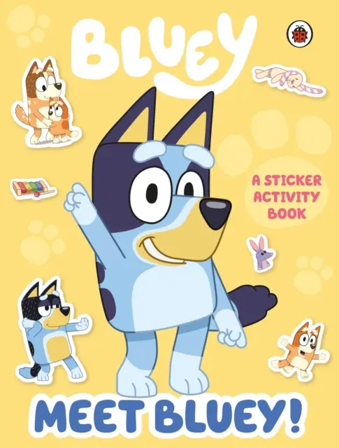 Bluey: Poznaj Bluey! Książka z naklejkami - Bluey: Meet Bluey! Sticker Activity Book