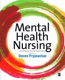 Pielęgniarstwo zdrowia psychicznego: Wprowadzenie oparte na dowodach naukowych - Mental Health Nursing: An Evidence Based Introduction