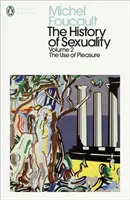 Historia seksualności: 2 - Użycie przyjemności - History of Sexuality: 2 - The Use of Pleasure