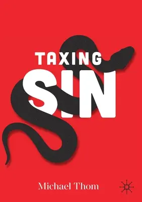 Opodatkowanie grzechu - Taxing Sin