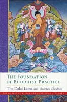 Fundament praktyki buddyjskiej, 2 - The Foundation of Buddhist Practice, 2