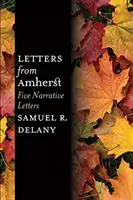 Listy z Amherst: Pięć listów narracyjnych - Letters from Amherst: Five Narrative Letters