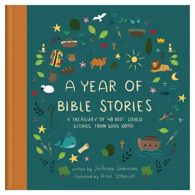 Rok opowieści biblijnych: Skarbnica 48 najbardziej lubianych opowieści ze Słowa Bożego - A Year of Bible Stories: A Treasury of 48 Best-Loved Stories from God's Word