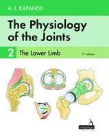 Fizjologia stawów - Tom 2 - Kończyna dolna - Physiology of the Joints - Volume 2 - The Lower Limb