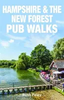 Spacery po pubach Hampshire i New Forest - Hampshire & the New Forest Pub Walks