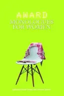 Nagrodzone monologi dla kobiet - Award Monologues for Women