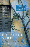 Eurydice Street: Miejsce w Atenach - Eurydice Street: A Place in Athens