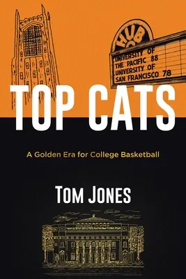 Top Cats: Złota era koszykówki uniwersyteckiej - Top Cats: A Golden Era for College Basketball