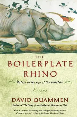 The Boilerplate Rhino: Natura w oku obserwatora - The Boilerplate Rhino: Nature in the Eye of the Beholder