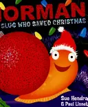 Ślimak Norman, który uratował Boże Narodzenie - Norman the Slug Who Saved Christmas