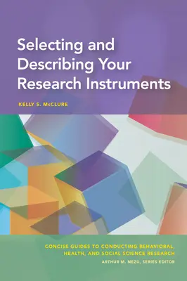 Wybieranie i opisywanie instrumentów badawczych - Selecting and Describing Your Research Instruments