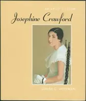 Josephine Crawford: Wizja artysty - Josephine Crawford: An Artist's Vision