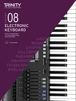 Trinity College London Electronic Keyboard Exam Pieces & Technical Work 2019-2022: Grade 8