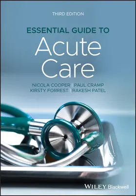 Niezbędny przewodnik po ostrej opiece medycznej - Essential Guide to Acute Care