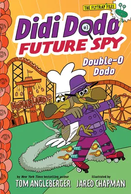 Didi Dodo, szpieg przyszłości: Double-O Dodo - Didi Dodo, Future Spy: Double-O Dodo