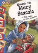 Hopscotch: Historie: Hura dla Mary Seacole - Hopscotch: Histories: Hoorah for Mary Seacole