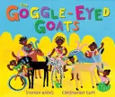 Kozy o oczach gogli - The Goggle-Eyed Goats