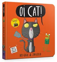 Oi Cat! Książka planszowa - Oi Cat! Board Book