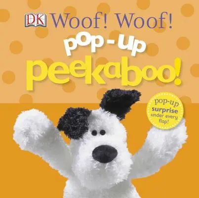 Pop-Up Peekaboo Puppies!: Niespodzianka pod każdą klapką! - Pop-Up Peekaboo Puppies!: Pop-Up Surprise Under Every Flap!