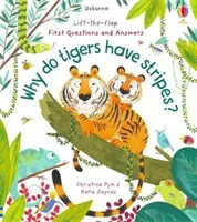 Pierwsze pytania i odpowiedzi: Dlaczego tygrysy mają paski? - First Questions and Answers: Why Do Tigers Have Stripes?