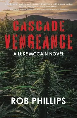 Cascade Vengeance: Powieść Luke'a McCaina - Cascade Vengeance: A Luke McCain Novel