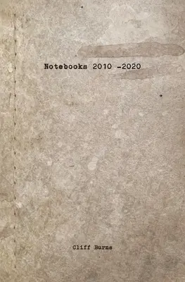 Notebooki: 2010-2020 - Notebooks: 2010 - 2020