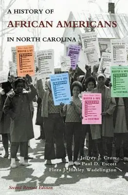 Historia Afroamerykanów w Karolinie Północnej - History of African Americans in North Carolina