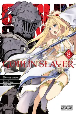 Goblin Slayer, Vol. 8 (Manga)