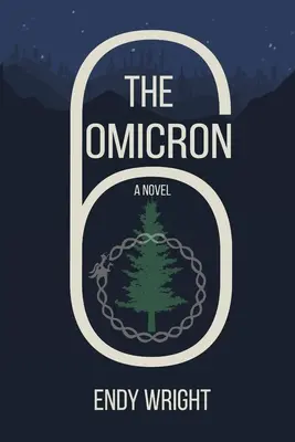 The Omicron Six