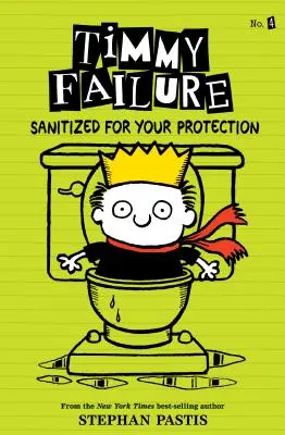 Timmy Failure: Sanitized for Your Protection