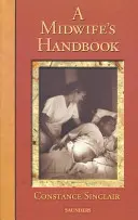 Podręcznik położnej - A Midwife's Handbook