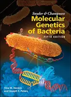 Genetyka molekularna bakterii - Snyder i Champness - Snyder and Champness Molecular Genetics of Bacteria