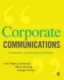 Komunikacja korporacyjna: Konwencja, złożoność i krytyka - Corporate Communications: Convention, Complexity, and Critique