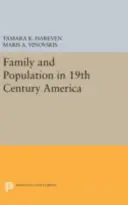 Rodzina i populacja w XIX-wiecznej Ameryce - Family and Population in 19th Century America