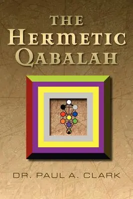 Hermetyczna kabała - The Hermetic Qabalah