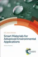 Inteligentne materiały dla zaawansowanych zastosowań środowiskowych - Smart Materials for Advanced Environmental Applications