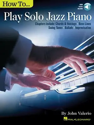 Jak grać solo na fortepianie jazzowym - How to Play Solo Jazz Piano