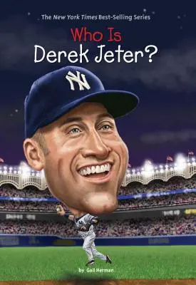 Kim jest Derek Jeter? - Who Is Derek Jeter?